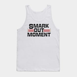 Smark Out Moment logo without belt (black) Tank Top